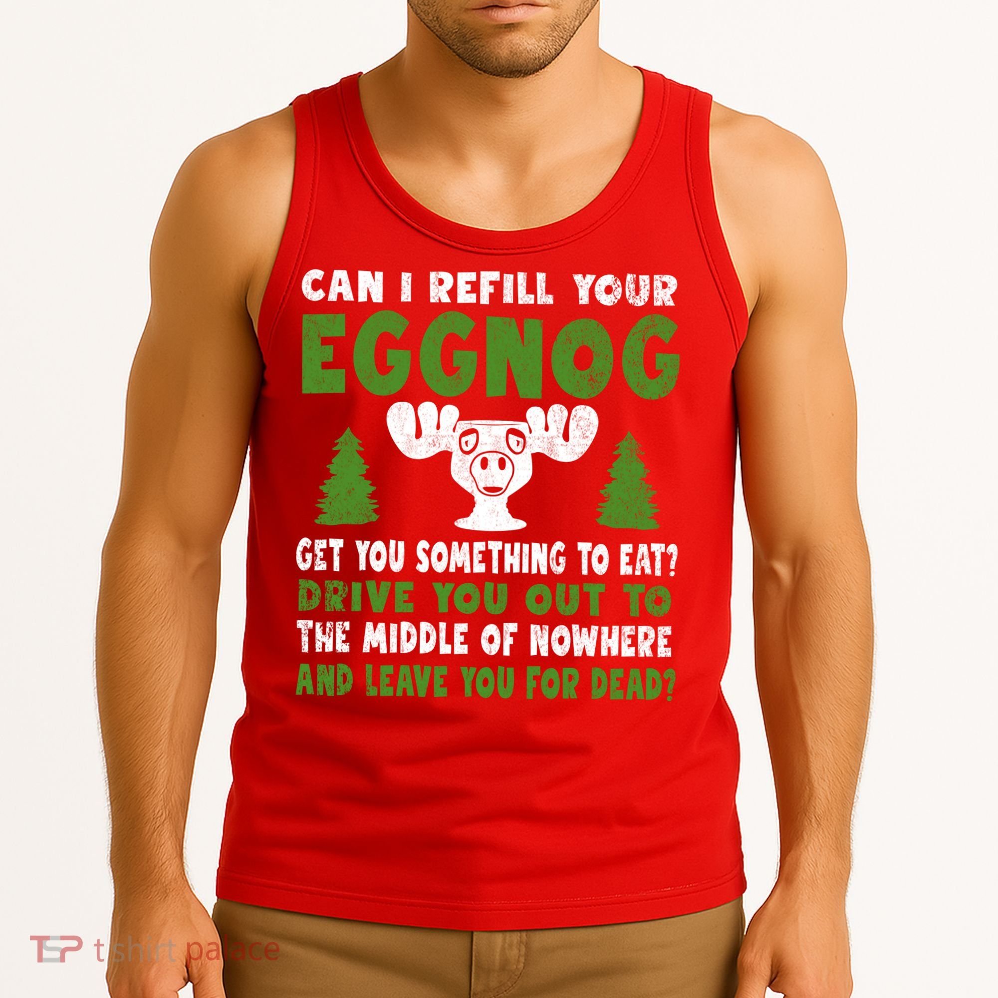 Can I Refill Your Eggnog Christmas Vacation Quote Tank Top