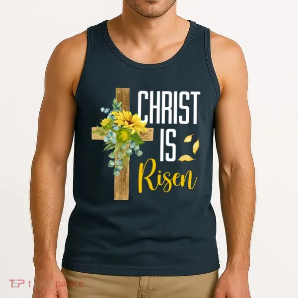 Christ Is Risen Sunflower Cross Easter Tank Top