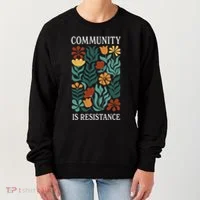 Community Is Resistance Women's Sweatshirt thumb 0
