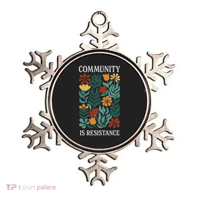 Community Is Resistance Ornament