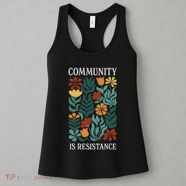 Community Is Resistance Women's Tank Top