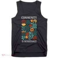 Community Is Resistance Tank Top thumb 0