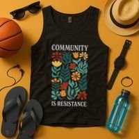 Community Is Resistance Tank Top thumb 4