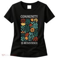 Community Is Resistance Women's T-Shirt thumb 0