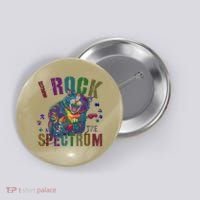 Cute I ROCK THE SPECTRUM Autism Awareness Mommy Respect Button thumb 0