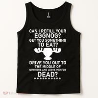 Can I Refill Your Eggnog Funny Christmas Vacation Quote Tank Top thumb 2