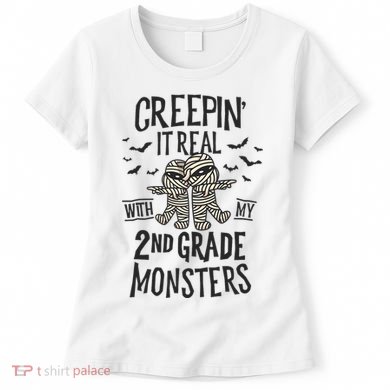 Creepin It Real With My 2nd Grade Monsters Halloween Teacher Women's T-Shirt