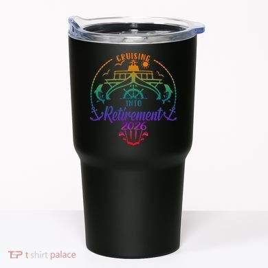Cruising Into Retirement 2026 Tumbler