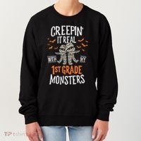 Creepin It Real With My 1st Grade Monsters Halloween Teacher Women's Sweatshirt thumb 0