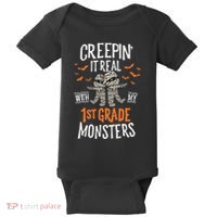 Creepin It Real With My 1st Grade Monsters Halloween Teacher Baby Bodysuit thumb 0