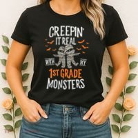 Creepin It Real With My 1st Grade Monsters Halloween Teacher Women's T-Shirt thumb 2