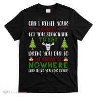 Can I Refill Your Eggnog Funny Christmas Movie Quote T-Shirt thumb 0
