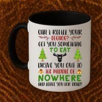 Can I Refill Your Eggnog Funny Christmas Movie Quote Coffee Mug thumb 2