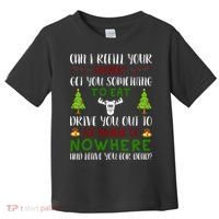 Can I Refill Your Eggnog Funny Christmas Movie Quote Toddler T-Shirt thumb 0