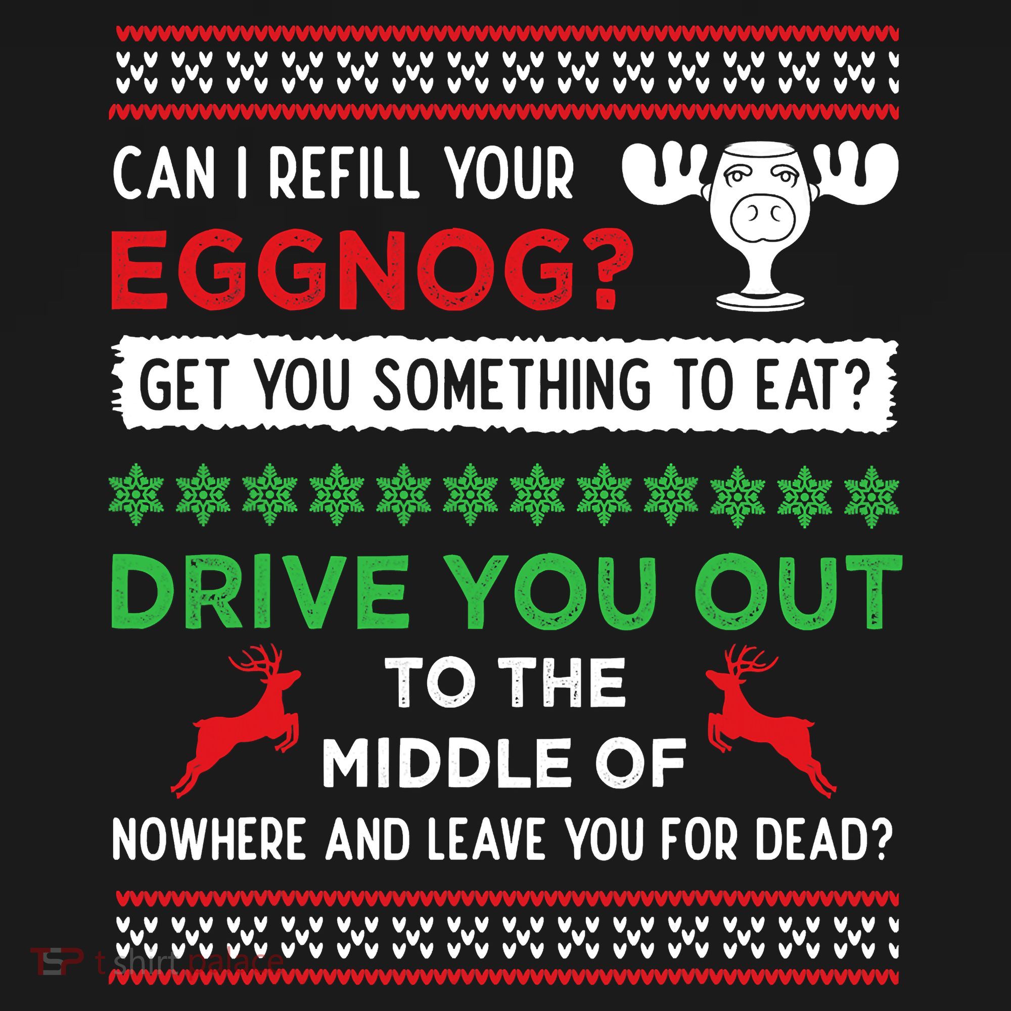 Can I Refill Your Eggnog Funny Christmas Vacation Quote Long Sleeve Shirt