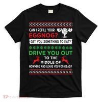 Can I Refill Your Eggnog Funny Christmas Vacation Quote T-Shirt thumb 0