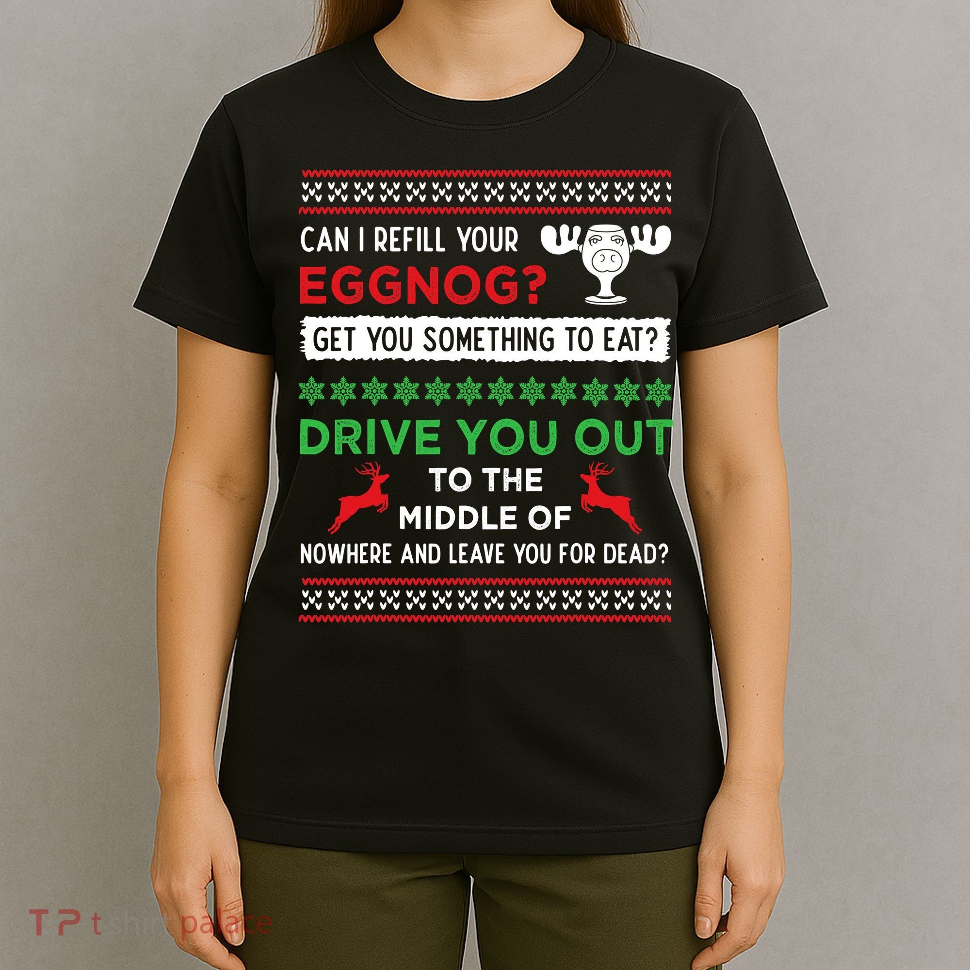 Can I Refill Your Eggnog Funny Christmas Vacation Quote T-Shirt
