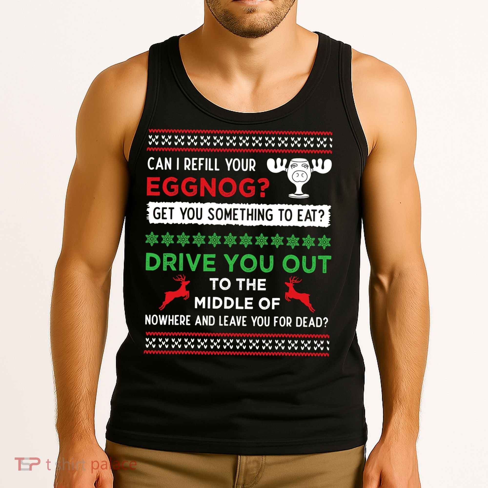 Can I Refill Your Eggnog Funny Christmas Vacation Quote Tank Top