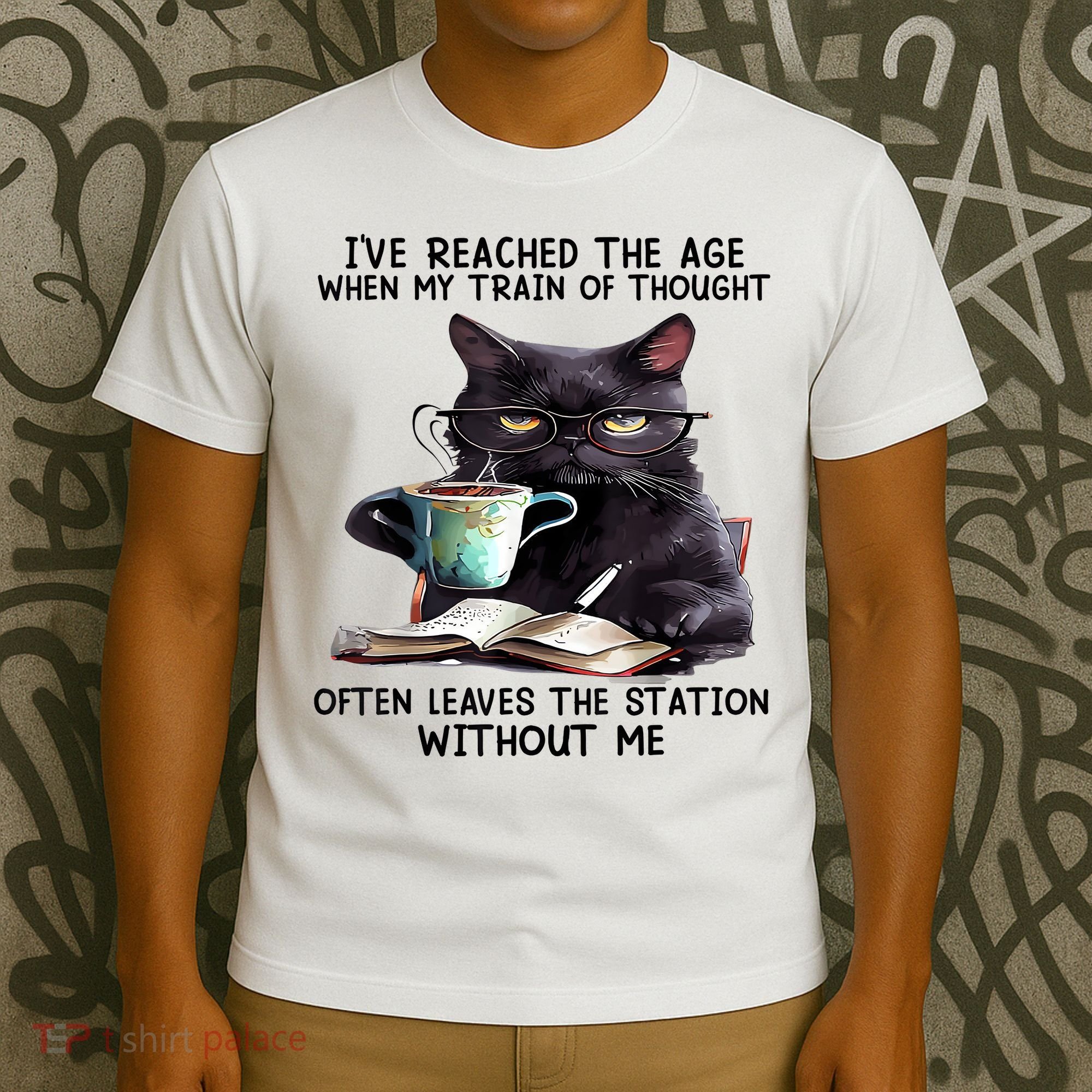 Cat Ive Reached The Age When My Train Of Thought T-Shirt