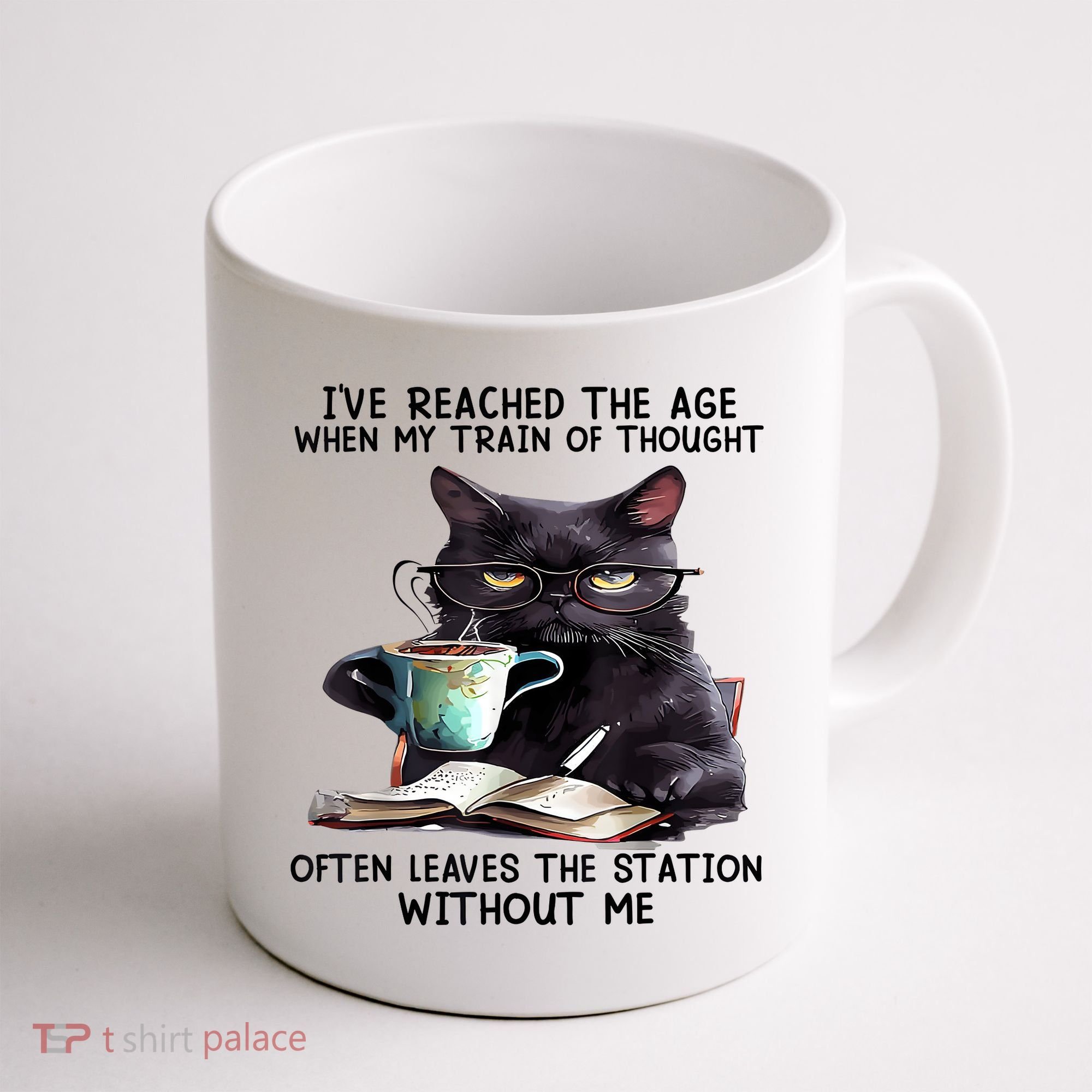 Cat Ive Reached The Age When My Train Of Thought Coffee Mug