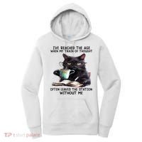Cat Ive Reached The Age When My Train Of Thought Women's Hoodie thumb 0