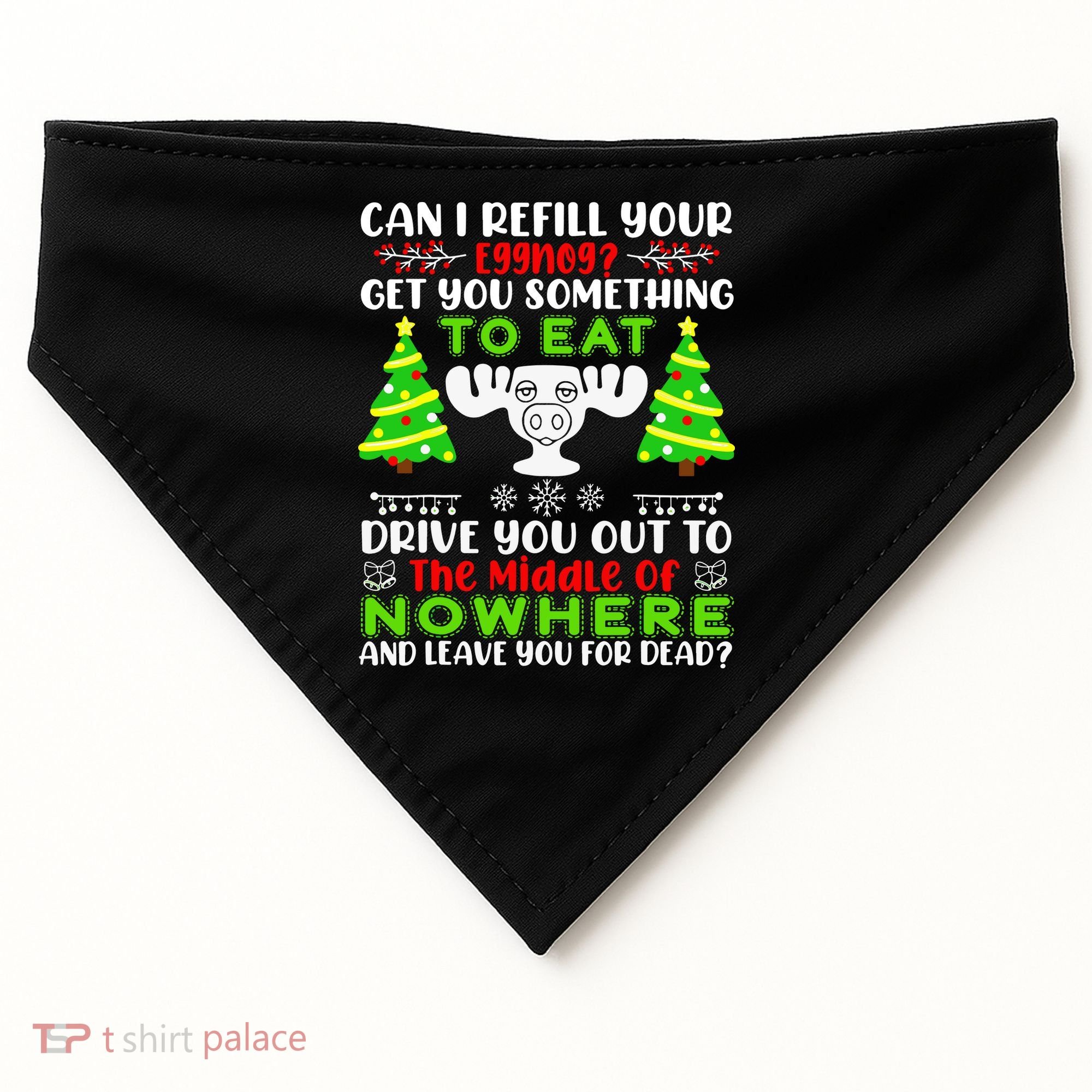 Can I Refill Your Eggnog Funny Christmas Vacation Quote USA-Made Doggie Bandana
