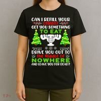 Can I Refill Your Eggnog Funny Christmas Vacation Quote T-Shirt thumb 4