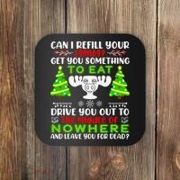 Can I Refill Your Eggnog Funny Christmas Vacation Quote Coaster thumb 0