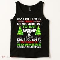 Can I Refill Your Eggnog Funny Christmas Vacation Quote Tank Top thumb 2