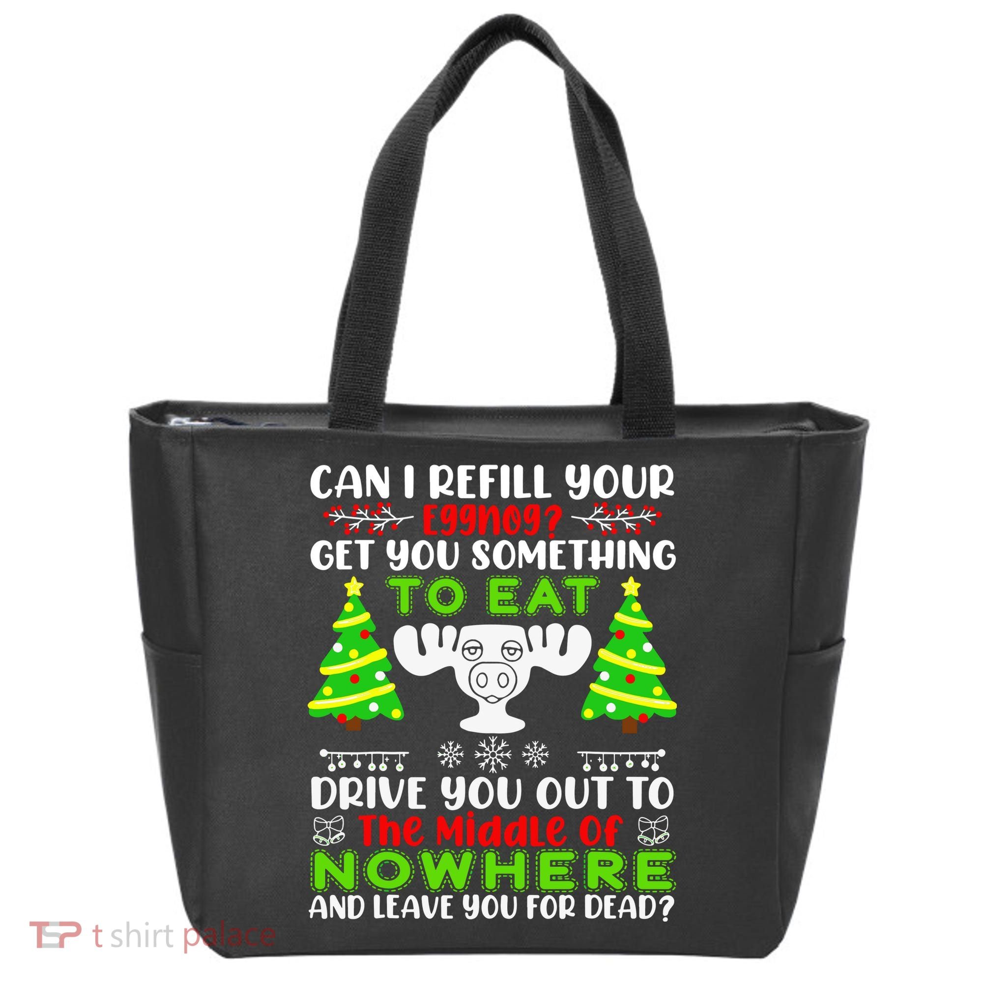 Can I Refill Your Eggnog Funny Christmas Vacation Quote Tote Bag