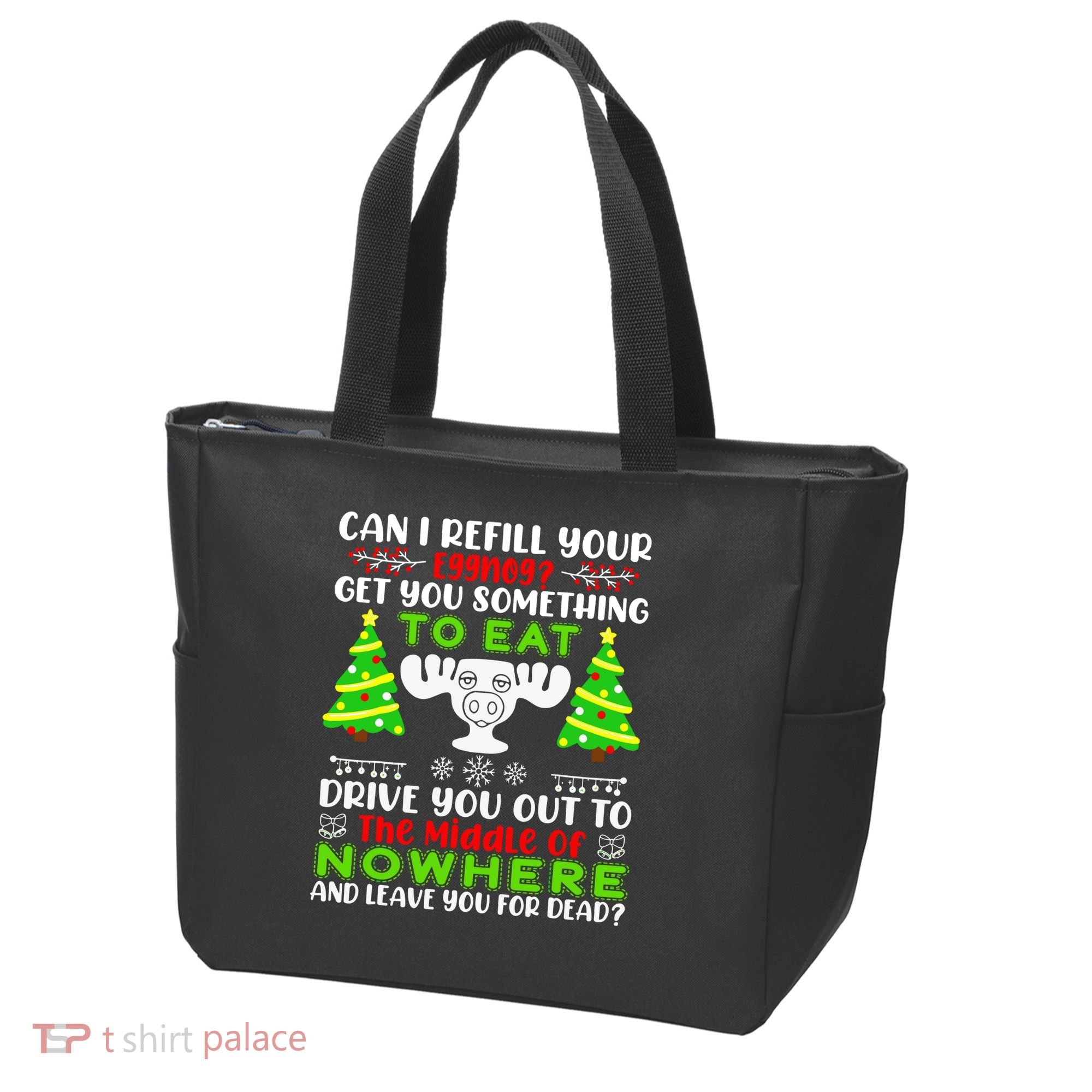 Can I Refill Your Eggnog Funny Christmas Vacation Quote Tote Bag