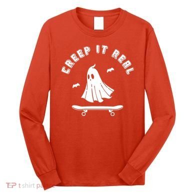 Creep It Real Skateboard Ghost Skateboarding Halloween Long Sleeve Shirt