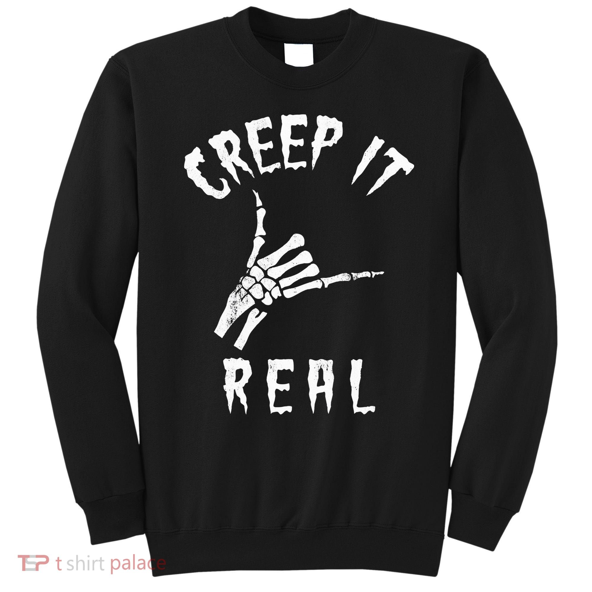 Creep It Real Skeleton Hand Shaka Sweatshirt