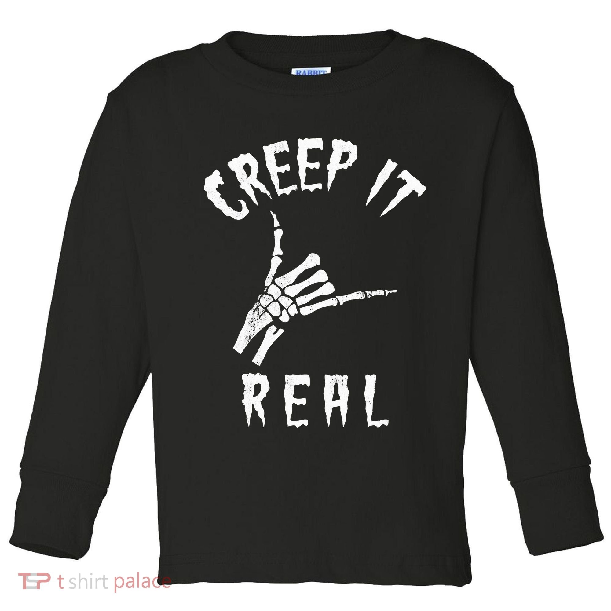 Creep It Real Skeleton Hand Shaka Toddler Long Sleeve Shirt