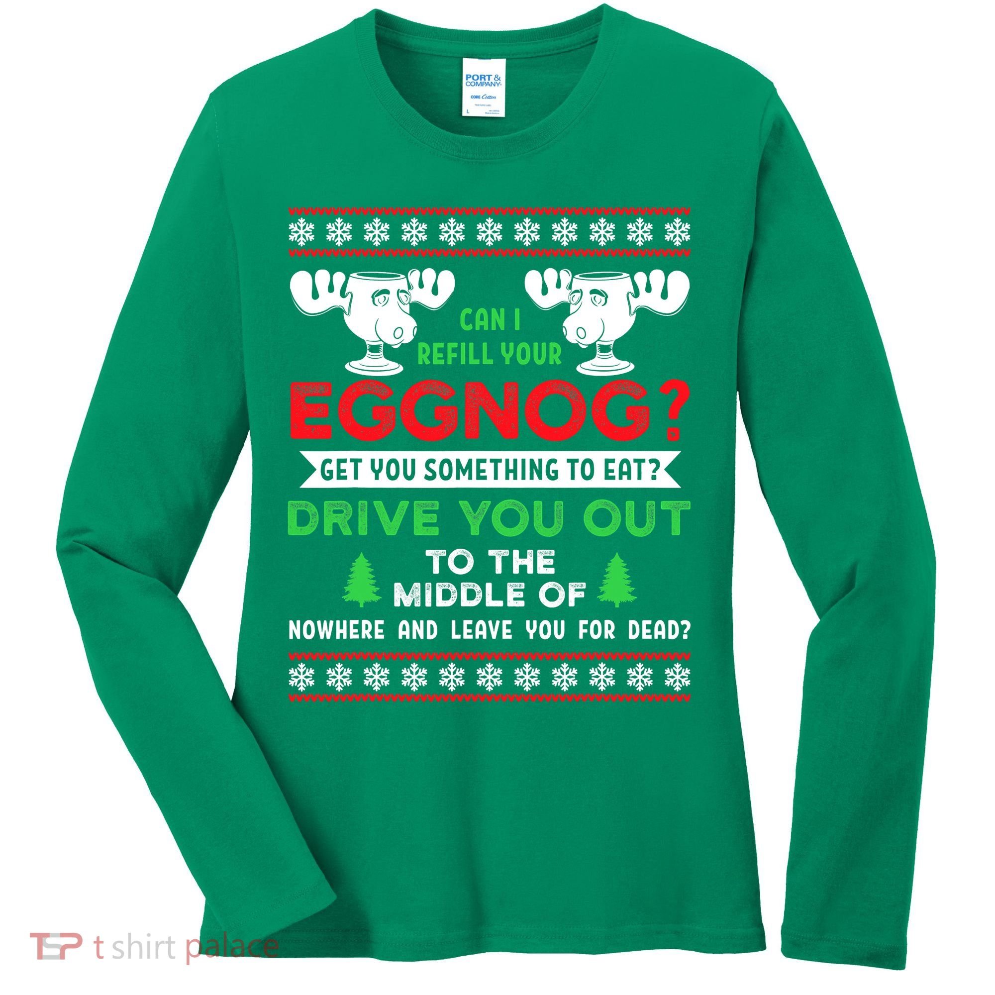 Can I Refill Your Eggnog - Family Christmas Vacation Quote Women's Long Sleeve Shirt