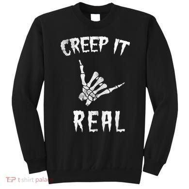 Creep It Real Sweatshirt