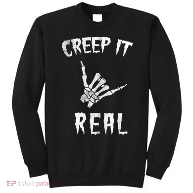 Creep It Real Sweatshirt
