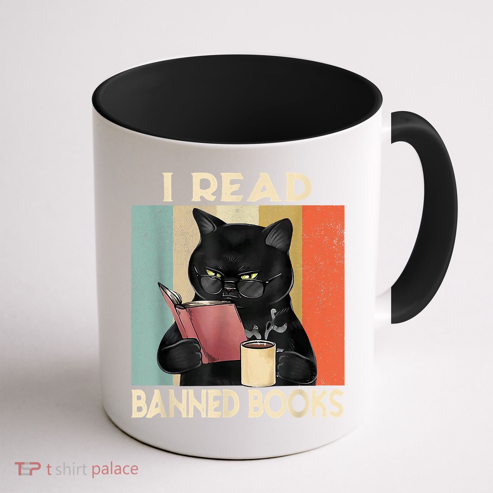 Cat I Read Banned Books Funny Bookworms Reading Book Coffee Mug