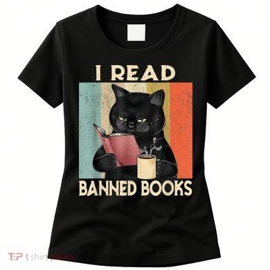 Cat I Read Banned Books Funny Bookworms Reading Book Women's T-Shirt