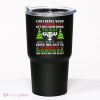 Can I Refill Your Eggnog Funny Christmas Vacation Tumbler thumb 0