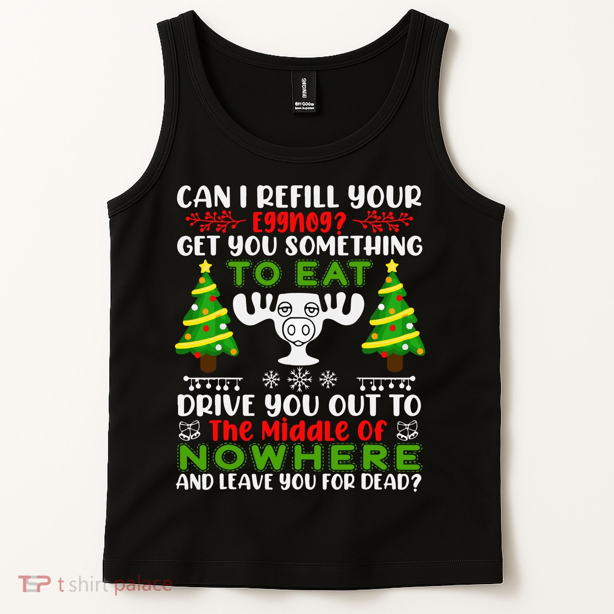 Can I Refill Your Eggnog Funny Christmas Vacation Tank Top