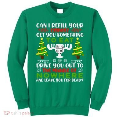 Can I Refill Your Eggnog Funny Christmas Vacation Sweatshirt