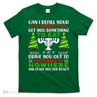 Can I Refill Your Eggnog Funny Christmas Vacation T-Shirt thumb 0