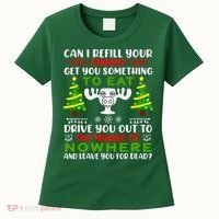 Can I Refill Your Eggnog Funny Christmas Vacation Women's T-Shirt thumb 0