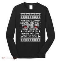 Can I Refill Your Eggnog Funny Christmas Vacation Quote Long Sleeve Shirt thumb 0