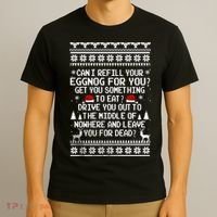 Can I Refill Your Eggnog Funny Christmas Vacation Quote T-Shirt thumb 3