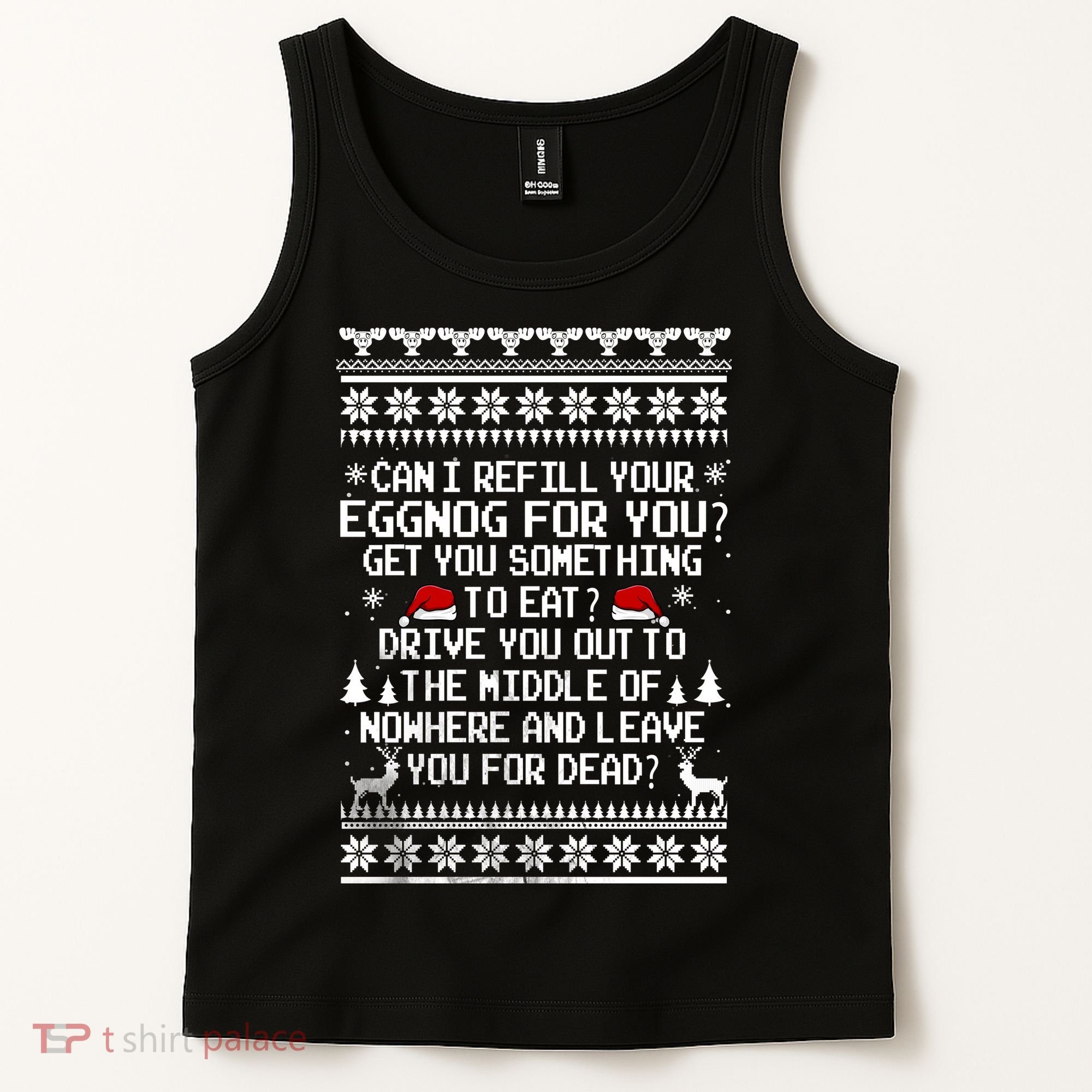 Can I Refill Your Eggnog Funny Christmas Vacation Quote Tank Top