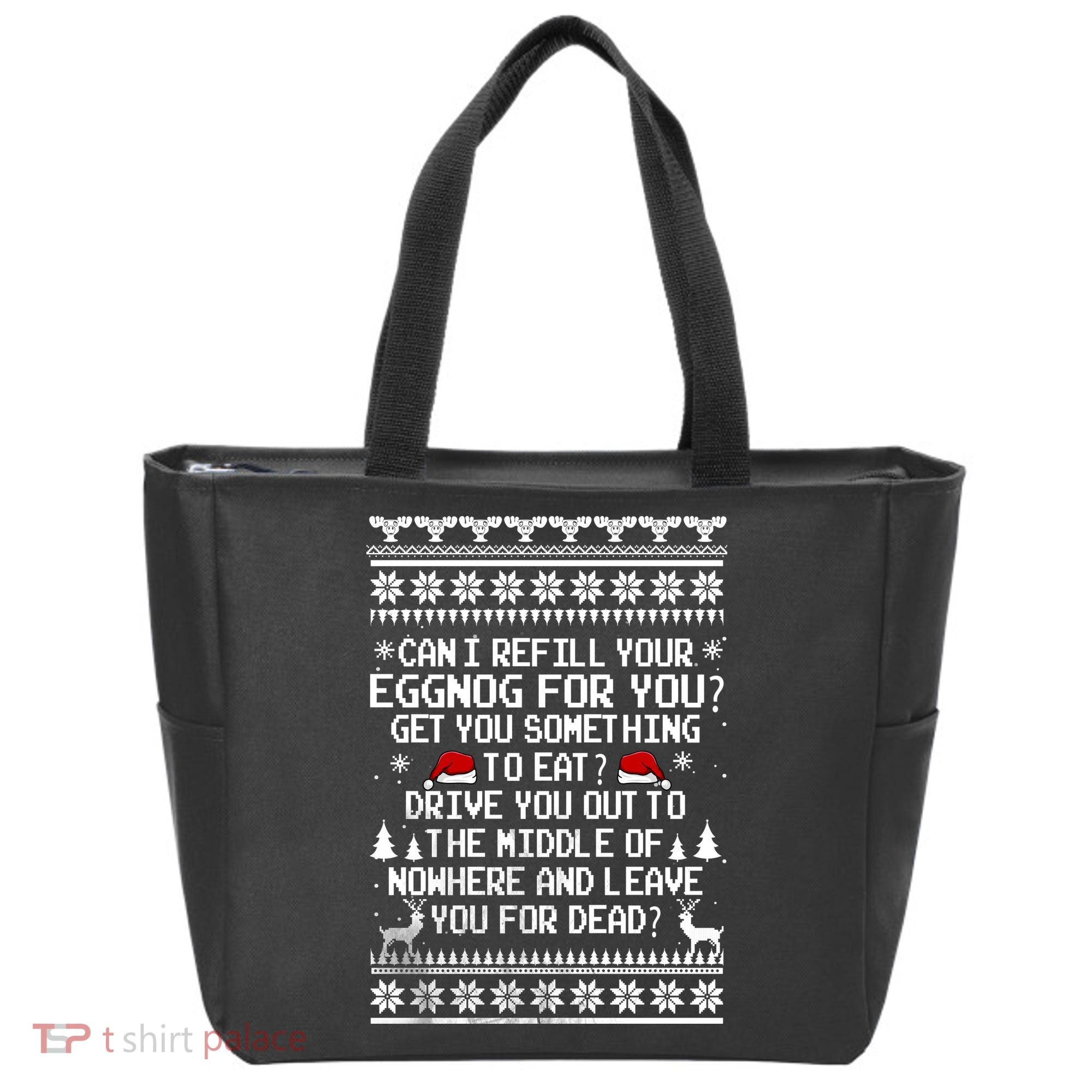 Can I Refill Your Eggnog Funny Christmas Vacation Quote Tote Bag