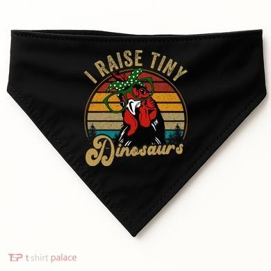 Chicken I Raise Tiny Dinosaurs Funny Mama Hen Farm Mom USA-Made Doggie Bandana