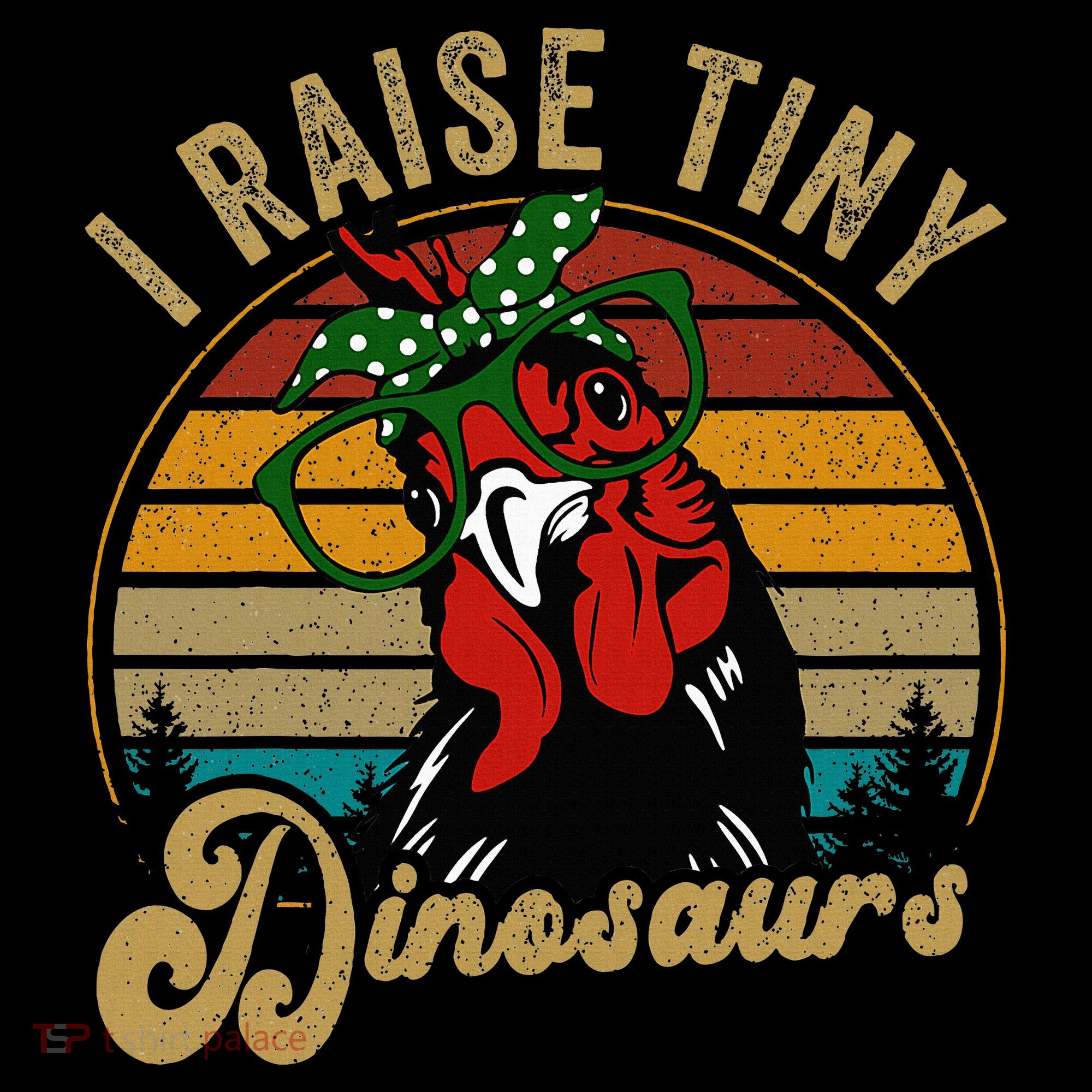 Chicken I Raise Tiny Dinosaurs Funny Mama Hen Farm Mom Women's Hoodie
